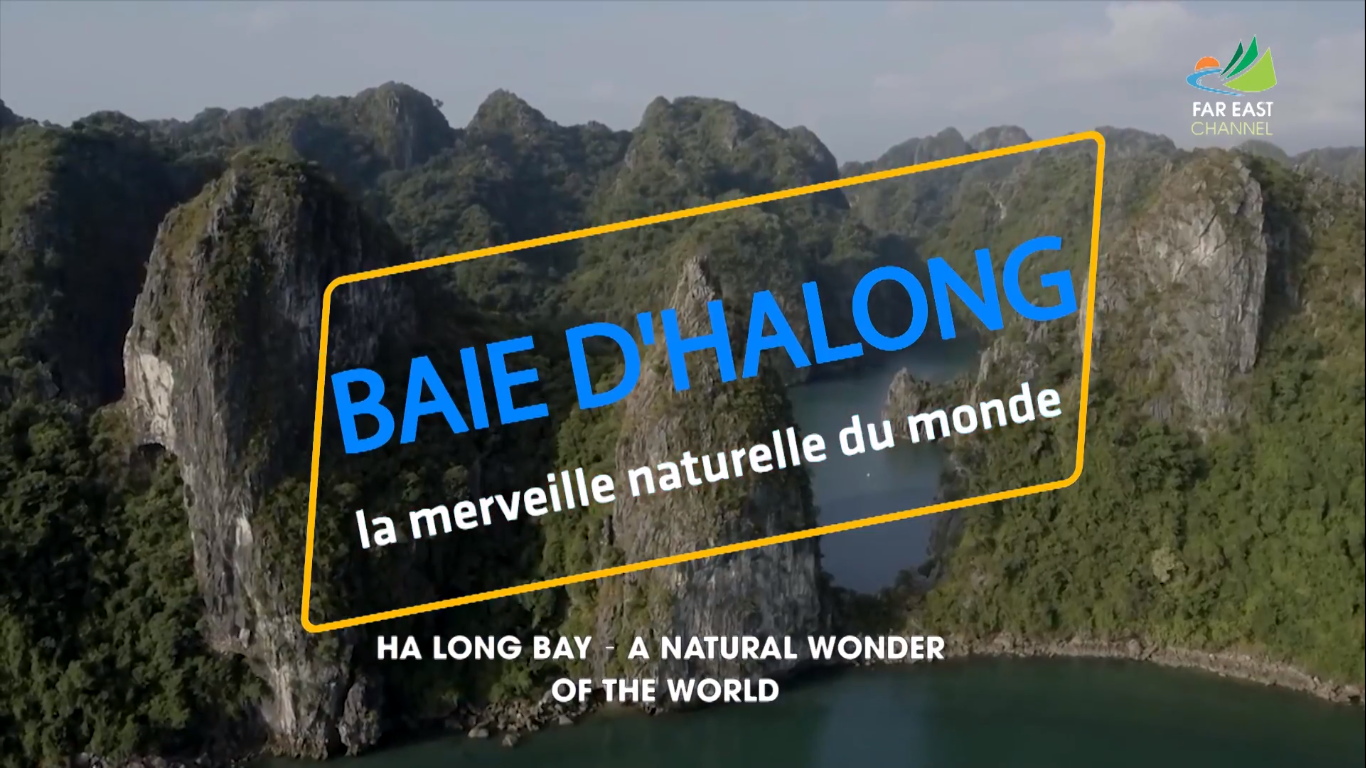 BAIE D'HALONG LA MERVEILLE NATURELLE DU MONDE